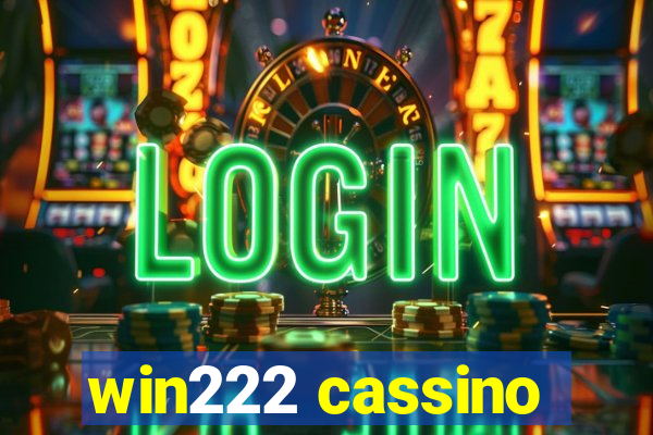 win222 cassino